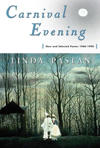 Carnival Evening New and Selected Poems, 1968-1998