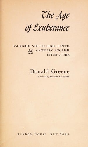 The Age of Exuberance: Backgrounds to Eighteenth-Century English Literature