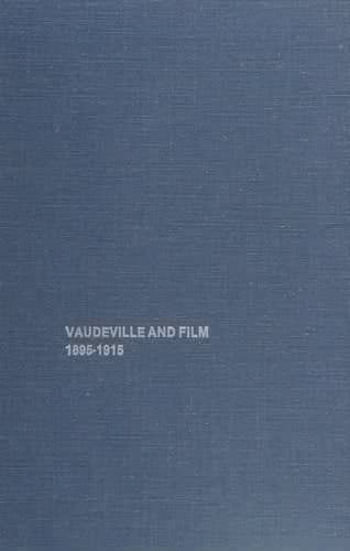 Vaudeville and Film (Dissertations on film 1980)