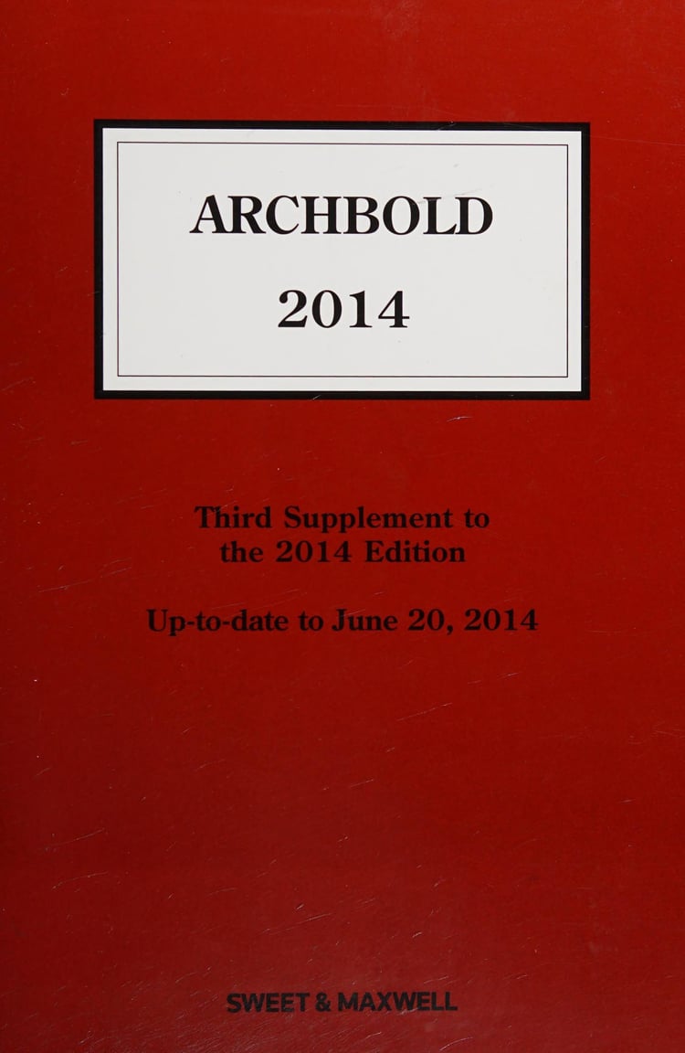 Archbold Criminal Pleading, Evidence and Practice 2014