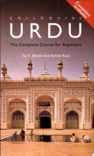 Colloquial Urdu The Complete Course for Beginners