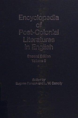 Encyclopedia of Post-Colonial Literatures in English