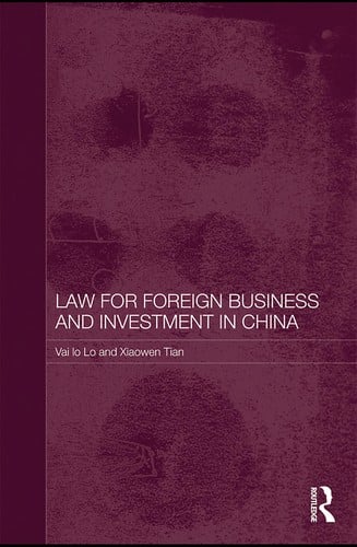 Law for foreign business and investment in china