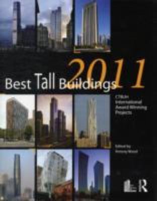 Best Tall Buildings 2011 Ctbuh International Award Winning Projects