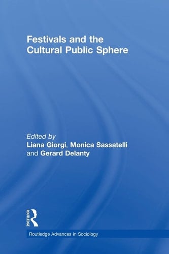 Festivals and the Cultural Public Sphere