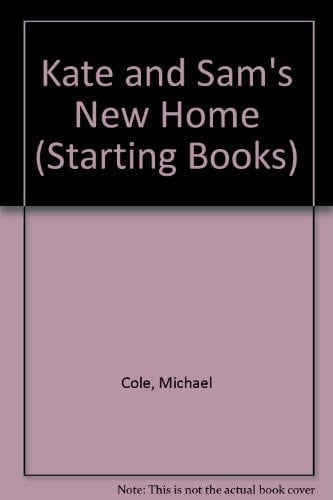 Kate and Sam's New Home