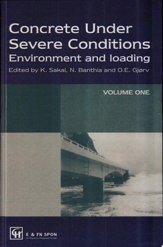 Concrete Under Severe Conditions Environmental and Loading