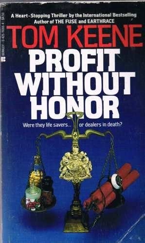 Profit Without Honor