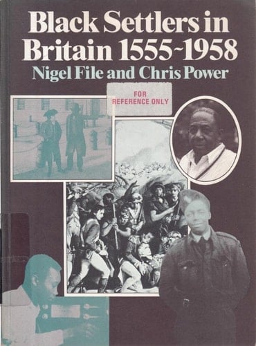 Black Settlers in Britain 1555-1958