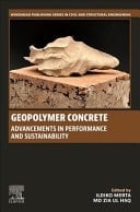 Geopolymer Concrete Advancements in Performance and Sustainability