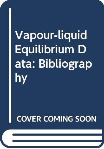 Vapor Liquid Equilibrium Data Bibliography, Supplement IV