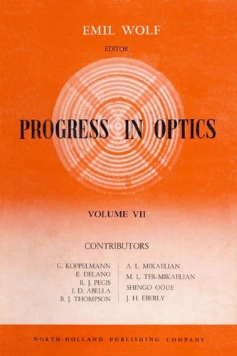 Progress in Optics Volume 7, Volume 7