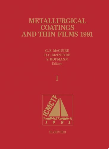Metallurgical Coatings and Thin Films 1991