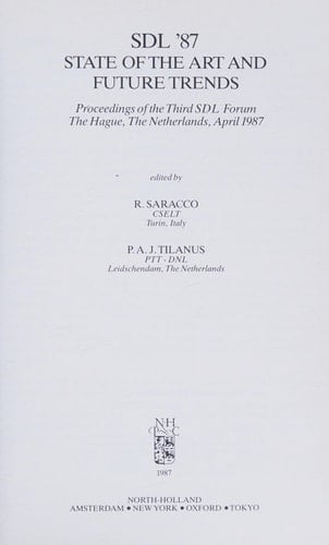 SDL. State of the art and future trends, The Hague, The Netherlands, April 1987. - (... ; 3). 1987