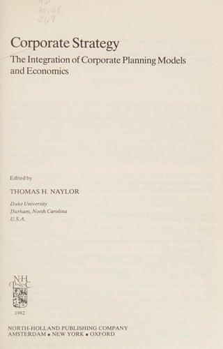 Corporate Strategy: The Integration of Corporate Planning Models and Economics (Studies in Management Science and Systems)