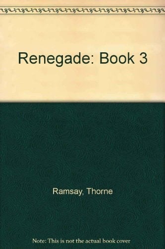 Renegade - Book #03