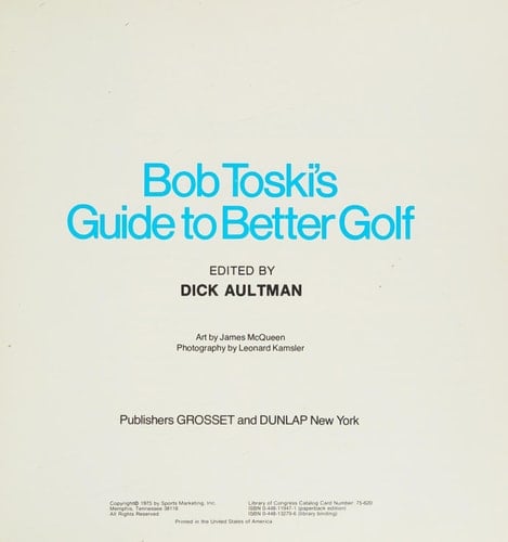 Bob Toski's Guide to Better Golf