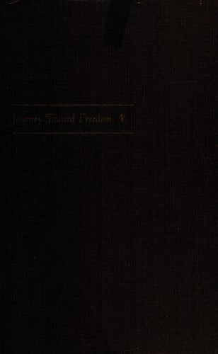 Journey Toward Freedom