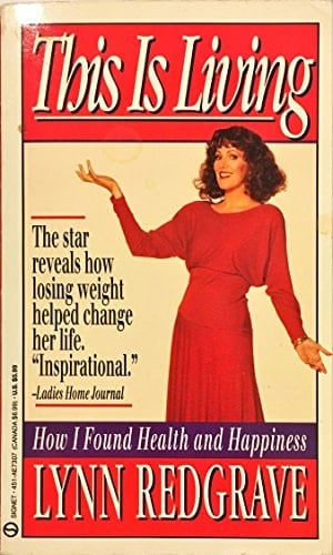 This Is Living How I Found Health and Happiness