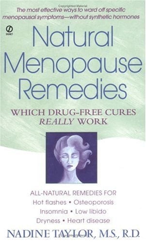 Natural Menopause Remedies Which Drug-Free Cures Really Work