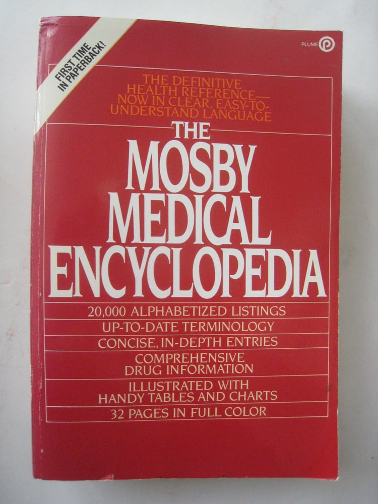 The Mosby Medical Encyclopedia