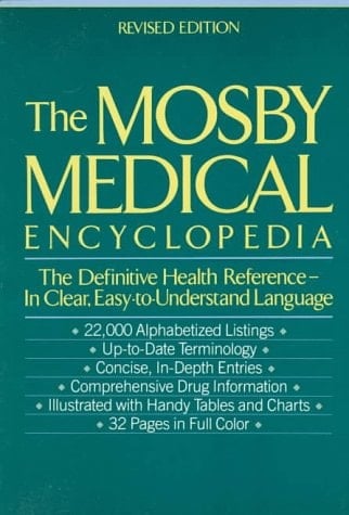 The Mosby Medical Encyclopedia