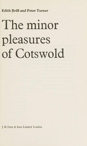 The Minor Pleasures of Cotswold