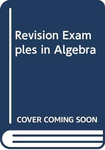 Revision Examples in Algebra