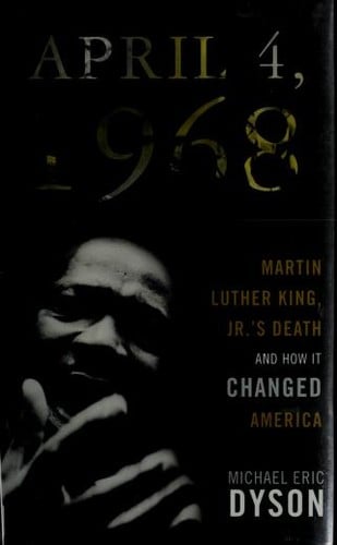 April 4, 1968: Martin Luther King, Jr's death and how it changed America