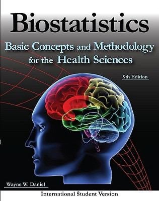 Biostatistics Basic Concepts And Methodology For The Health Sciences