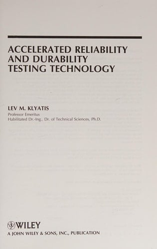 Accelerated Reliability and Durability Testing Technology