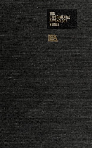 Human Information Processing (The Experimental Psychology Series)