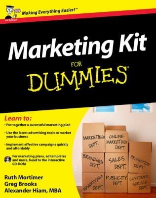 Marketing Kit For Dummies