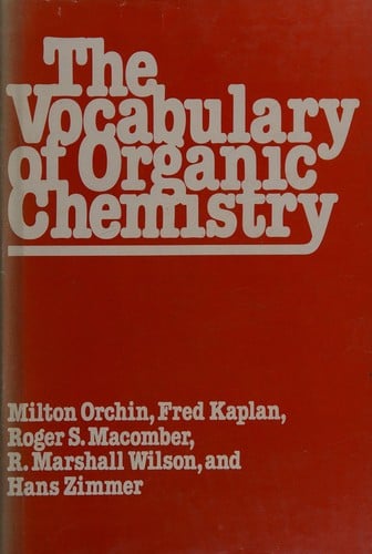 The Vocabulary of Organic Chemistry