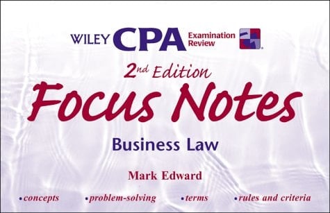 Wiley CPA Examination Review Focus Notes, Business Law