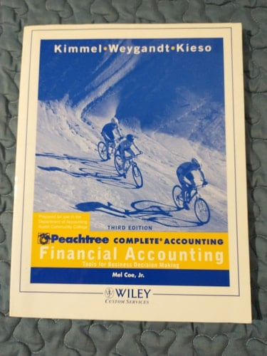 Peachtree Complete Accounting to Accompany Financial Accounting Tools for Business Decision Making