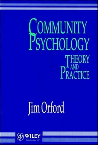 Community Psychology: Theory and Practice