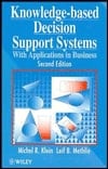 Knowledge-Based Decision Support Systems With Applications in Business