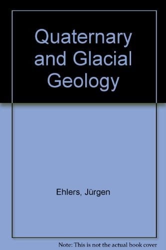Quaternary and Glacial Geology