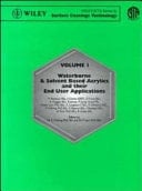 Waterborne and Solvent Based , Acrylics and their End User Applications