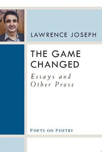 The Game Changed Essays and Other Prose