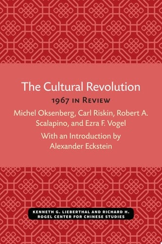The Cultural Revolution 1967 in Review