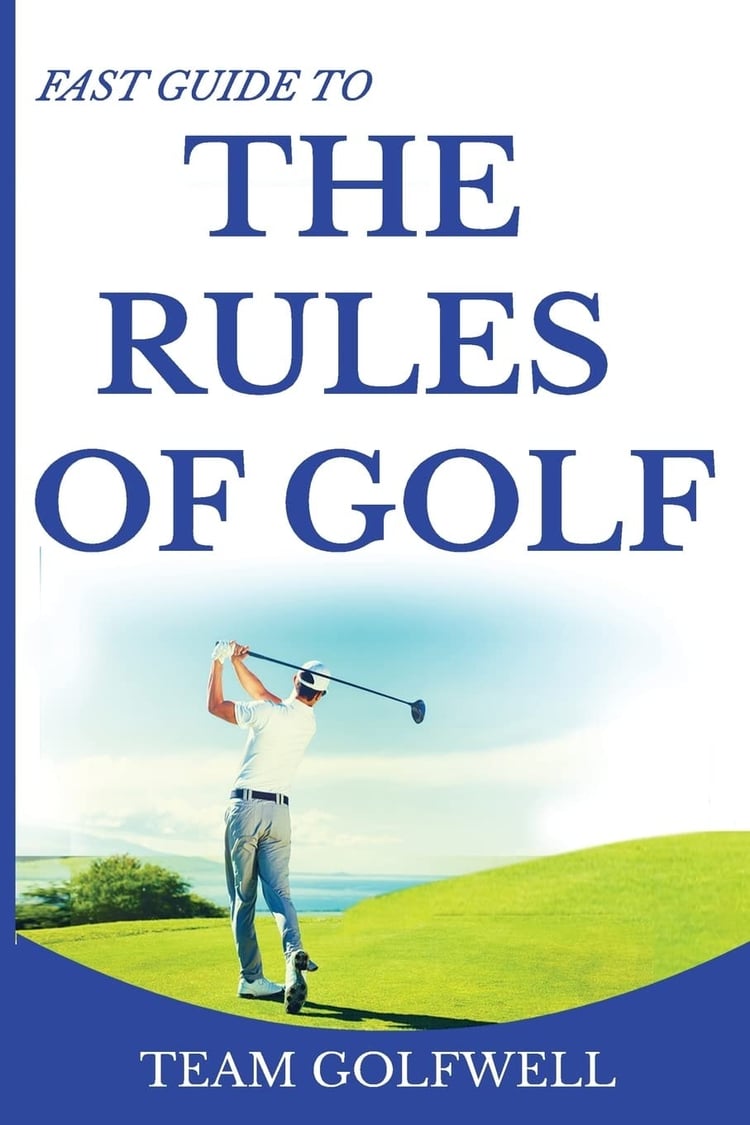 Fast Guide to the Rules of Golf A Handy Fast Guide to Golf Rules 2019