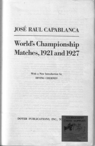 World's Championship Matches, 1921 and 1927
