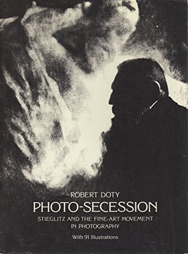 Photo-Secession: Stieglitz and the Fine-Art Movement in Photography