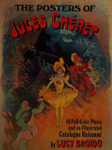 The Posters of Jules Cheret