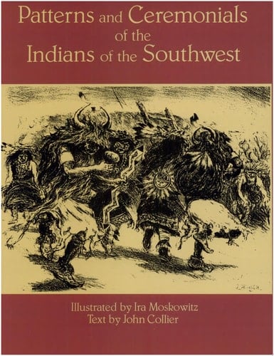 Patterns and Ceremonials of the Indians of the Southwest
