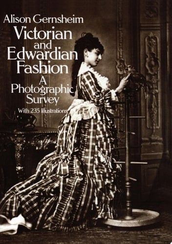 Victorian and Edwardian Fashion
