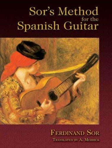 Sor's Method for the Spanish guitar