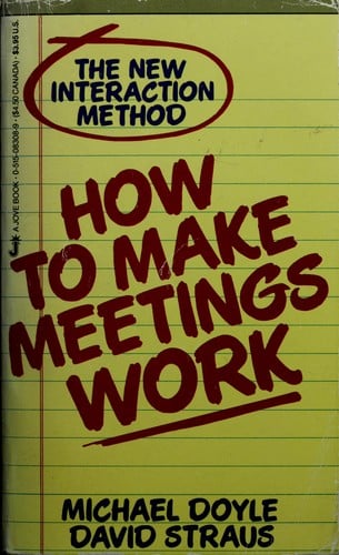 How to Make Meetings Work